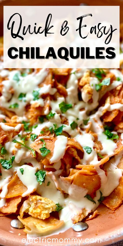 Easy Chilaquiles - Electric Mommy Easy Chiliquillas Recipe, Chillaquilles Recipe, Chilaquiles With Eggs, Easy Chilaquiles Recipe, Easy Chilaquiles, Traditional Mexican Breakfast, Chilaquiles Recipe, Recipes By Ingredients, Mexican Breakfast Recipes