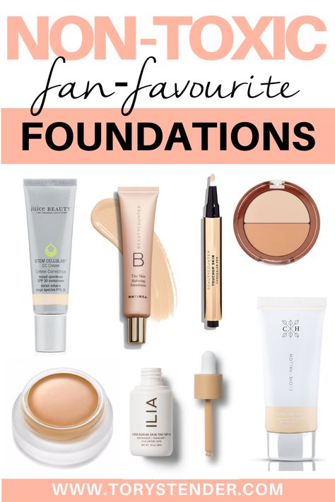 Healthy Foundation Makeup, Non Toxic Face Products, Natural Foundation Products, Non Toxic Foundation Makeup, Best Clean Foundation, Titanium Dioxide Free Makeup, Non Toxic Concealer, Clean Foundation Brands, Best Non Toxic Makeup