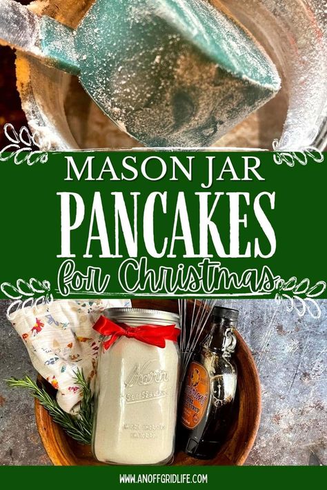 Mason Jar Pancake Recipe: Easy Homemade Gift - An Off Grid Life Diy Pancake Mix, Homestyle Meals, Christmas Pancakes, Pancake Mix Recipe, Homemade Pancake Mix, Delicious Pancakes, Easy Homemade Gifts, Breakfast Recipes Sweet, Pancake Recipe Easy