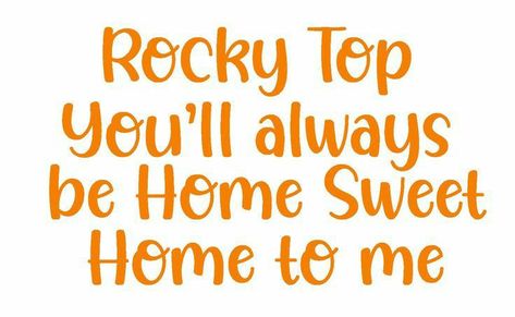 Tennessee Svg, Home Sweet Home Svg, Rocky Top Tennessee, Tennessee Volunteers Football, Cute Svg, Go Vols, Tennessee Vols, Rocky Top, Tennessee Volunteers