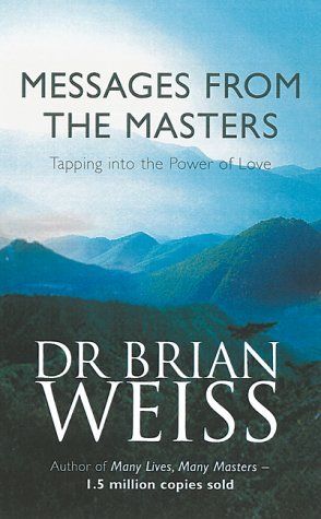 Brian Weiss Dr Brian Weiss, Book Boutique, Only Love Is Real, Brian Weiss, Spiritual Books, Book Wishlist, Ascended Masters, Psychic Development, Louise Hay