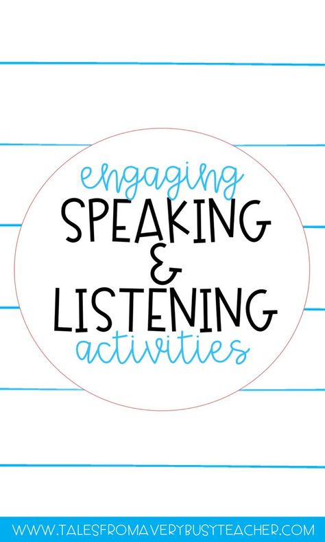 Read about different Common Core aligned Speaking and Listening activities that will engage your elementary school students everyday. Listening And Speaking Activities Ideas, Listening And Speaking Activities, Esl Listening Activities, Listening Skills Activities, Ell Activities, English Language Development, Listening Activities, Listen And Speak, Esl Classroom