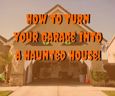 Scary Garage For Halloween, Spooky Halloween Garage Party, Haunted Garage Ideas Scary, Garage Trick Or Treat, Garage Into Haunted House, Haunted Garage Ideas How To Make, Garage Halloween Haunted House, Diy Garage Haunted House, Diy Haunted House Ideas Garage