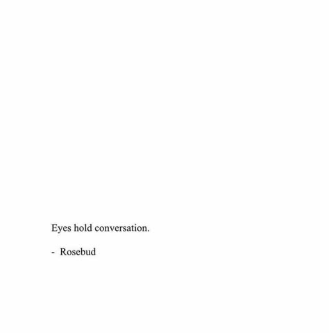 eyes hold conversation One Liners Captions For Instagram, Lines On Eyes In English, One Liner Poems, Poem Lines For Caption, Beautiful One Liners Quotes, One Liner Captions, Best One Liners Quotes, One Liners Captions, One Liners Quotes Deep English