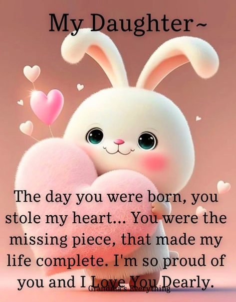 Good Morning Daughter I Love You, Daughter's Day Wishes, Good Morning Daughter, Daughters Day Quotes, Grandkids Quotes, Good Morning Hug, G Morning, Birthday Wishes Flowers, Appreciate Life Quotes