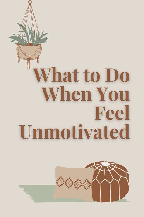 Lack Of Motivation Tips, Lack Of Motivation Quotes, Lack Motivation, Finding Motivation, Lack Of Motivation, Simplifying Life, Work Motivation, Coping Strategies, Skills To Learn