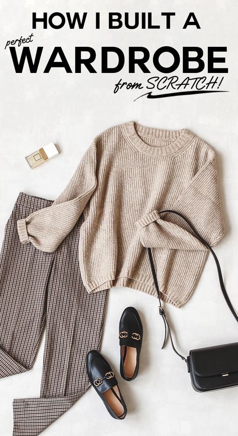 how i built a perfect wardrobe from scratch, with neutral women's fashion flatlay Wardrobe From Scratch, Minimalist Moda, Capsule Wardrobe Women, Classic Capsule Wardrobe, Wardrobe Fashion, Capsule Wardrobe Work, Fashion Capsule Wardrobe, Timeless Outfits, Classic Style Outfits