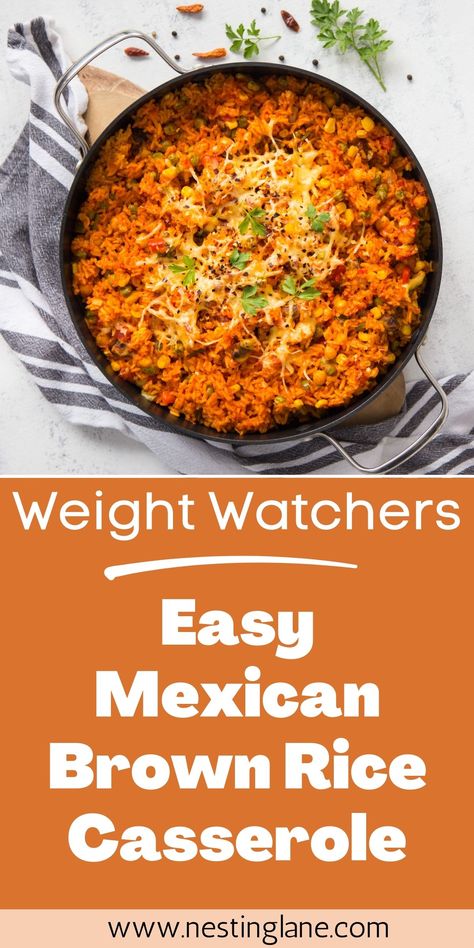 Weight Watchers Mexican Brown Rice Casserole Recipe. This spicy, vegetarian dinner recipe is made with brown rice, salsa, cumin, refried beans, corn, green chile peppers, chili powder, spinach, cheese, and cilantro. This spicy dish is a crowd pleaser and easy to make. It's a blend of wholesome ingredients that brings together the best of Mexican cuisine, all in one comforting casserole. What's more, it's a versatile dish. Serve it alongside grilled chicken, lean beef, or your favorite vegetables Brown Rice Casserole Recipes, Weight Watchers Mexican, Mexican Beans And Rice, Mexican Brown Rice, Weight Watchers Food Points, Weight Watchers Casserole, Mexican Rice Casserole, Ww Dinner, Mexican Rice Easy