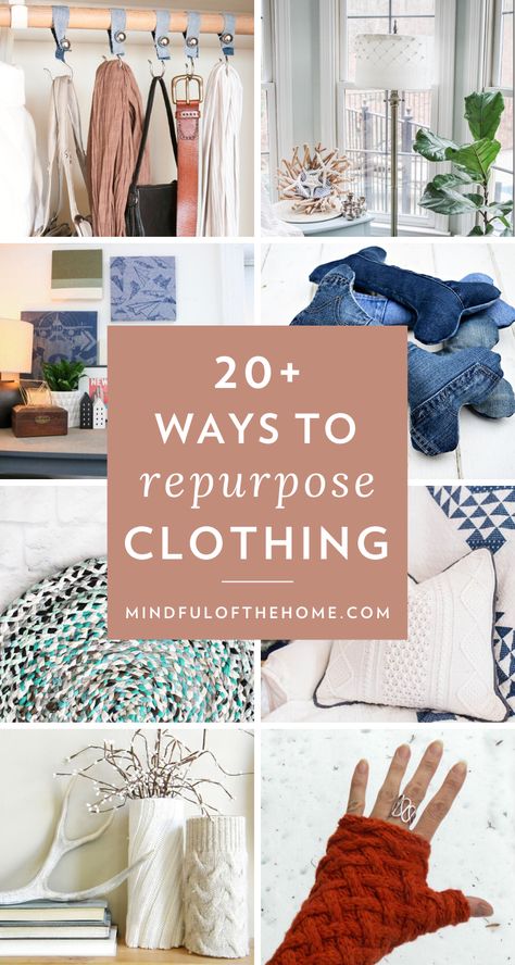 Looking for ways to reuse and repurpose old clothing? Here are some DIY upcycling ideas and things to make out of old t-shirts, sweaters, jeans and more that are super practical and creative. #repurposing #upcycling #DIY #sustainablefashion #slowfashion #ecofriendly #sustainableliving #mindfulofthehome #goinggreen #zerowaste #zerowasteliving Repurposing Old T Shirts, Diy From Old Jeans, Sweater Upcycle Diy, Diy Old Clothes, Old Clothes Diy Upcycling, Repurposed Clothing Diy, Sewing Upcycled Clothing, Refashioning Clothes, Reuse Old Jeans