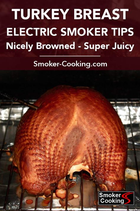 Electric Smoker Turkey, Cooking Turkey Bacon, Smoker Recipes Electric, Cook A Turkey, Smoked Turkey Recipes, Smoked Turkey Breast, Charcoal Smoker, Meat Smoker, Smoker Cooking