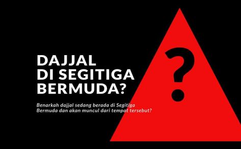 Ada sebagian pendapat yang menyebar bahwa dajjal sedang berada di Segitiga Bermuda dan akan muncul dari tempat tersebut. Ditambahkan lagi fakta bahwa banyak kejadian aneh di Segitiga Bermuda The post Benarkah Dajjal Berada di Segitiga Bermuda? appeared first on Muslim.or.id. Gaming Logos, ? Logo, Movie Posters, Film Posters