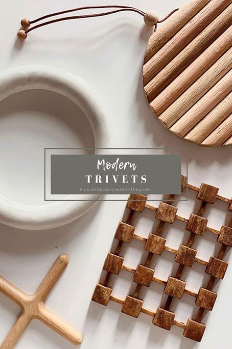 The very best Modern Trivets to help protect your table and countertops, all the while looking so trendy and sophisticated. Give yourself the gift of extra with a simple trivet for your home! Delineate Your Dwelling Modern Trivet, Trivet Ideas, Diy Trivet, Wooden Trivets, Trivet Design, Trivets Diy, Scandi Kitchen, Ceramic Trivet, Kitchen Trivets