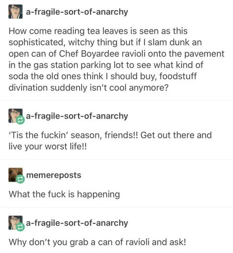 Chaos divination magick Witch Tumblr, Witchcraft Tumblr, Funniest Tumblr Posts, Bad Life, Baby Witch, Witch Magic, Hilarious Memes, Funny Tumblr Posts, The Circle