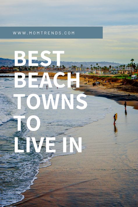 Move To The Beach, Moving To The Beach, Living By The Beach, Living At The Beach, Florida Beach Homes, Cheapest Places To Live, Fl Beaches, Relaxing Summer, Small Town America