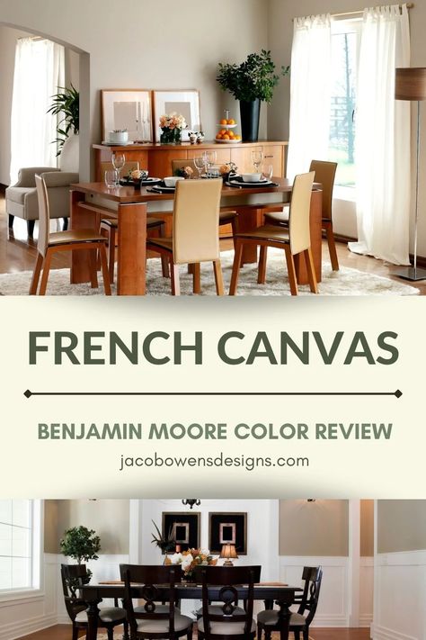 Benjamin Moore French Canvas Color Review Country French Paint Colors, Bm French Canvas, French Canvas Benjamin Moore, Benjamin Moore French Canvas, Dinning Room Paint Colors, French Paint Colors, Cottage Homes Interior, French Cottage Home, Chameleon Paint