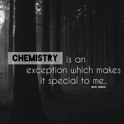 CHEMISTRY ❤️ Chemistry Love Quotes Science, Chemistry Quotes Science, Chemistry Quotes Love, Organic Chemistry Aesthetic, Funny Chemistry Quotes, Indescribable Feelings, Chemistry Practical, Chemistry Quotes, Chemistry Between Two People