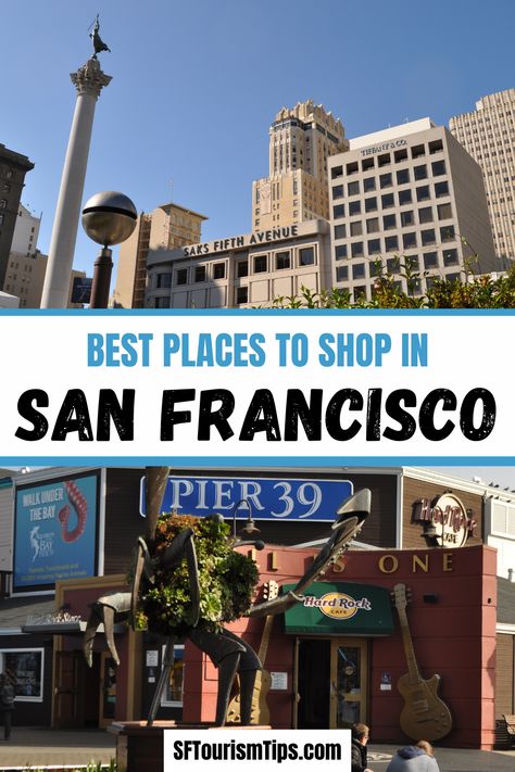 Want to do a little shopping during your stay in San Francisco? My SF shopping guide gives you all the best districts and areas to shop for everything from high-end goodies to souvenirs. You'll learn more about some of my top picks including Pier 39, Union Square, and Chinatown. #sanfranciscoshopping #sanfranciscotravel #unionsquaresanfrancisco Marina District San Francisco, Shopping In San Francisco, Pier 39 San Francisco, Northern California Travel, Union Square San Francisco, San Francisco Shopping, Usa Trip, Best Places To Shop, Visit San Francisco