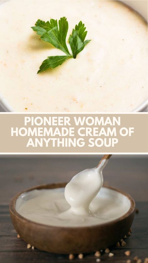 Pioneer Woman Homemade Cream of Anything Soup recipe is made with powdered milk, arrowroot powder, chicken bouillon, onion flakes, basil, thyme, and pepper. It takes 20 minutes to prepare and serves 6 people. Homemade Cream Of Onion Soup, Pioneer Woman Soups, Homemade Bouillon, Cream Of Anything Soup, Cream Of Anything, Homemade Cream Of Chicken Soup, Pioneer Kitchen, Cream Of Onion Soup, Cream Based Soups