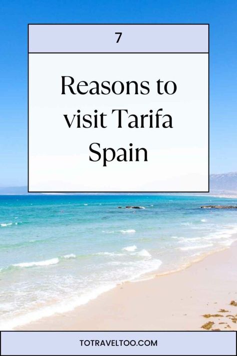 7 Reasons to Visit Tarifa in Spain - To Travel Too Tarifa Spain, Bus Travel, Best Cruise, Travel Articles, Windsurfing, Kite Surfing, Signature Cocktail, Cadiz, Whale Watching