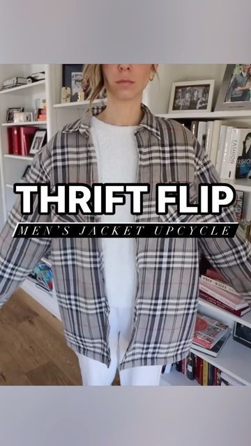 Old Jacket, Jacket Diy, Thrift Flips, Thrift Flip, Flannel Jacket, How To Sew, This Man, Diy Fashion, Simple Way