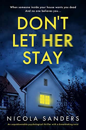 Psychological Thriller, Thriller Books, Psychological Thrillers, Page Turner, Baby Sister, Mystery Thriller, Sanders, Book Review, Don't Let