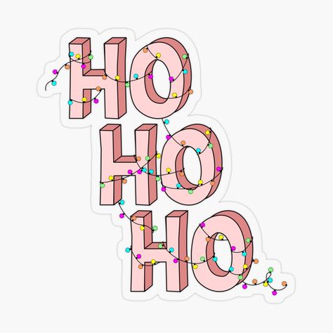 Get my art printed on awesome products. Support me at Redbubble #RBandME: https://www.redbubble.com/i/sticker/HO-HO-HO-Christmas-Lights-by-byStefani/93467731.O9UDB?asc=u Pink Christmas Stickers, Stickers Aesthetic Christmas, Christmas Aesthetic Stickers, Decorate Kindle, Christmas Sticker Ideas, Written Stickers, Christmas Stickers Aesthetic, Christmas Stickers Png, December Stickers