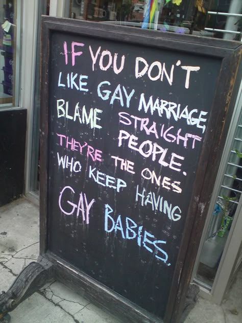 31 Bar & Coffee Shop Sidewalk Signs That Are Actually Funny Marriage Signs, Sidewalk Signs, Isak & Even, Protest Signs, Quotes Thoughts, Gay Marriage, Marriage Advice, A Sign, True Words