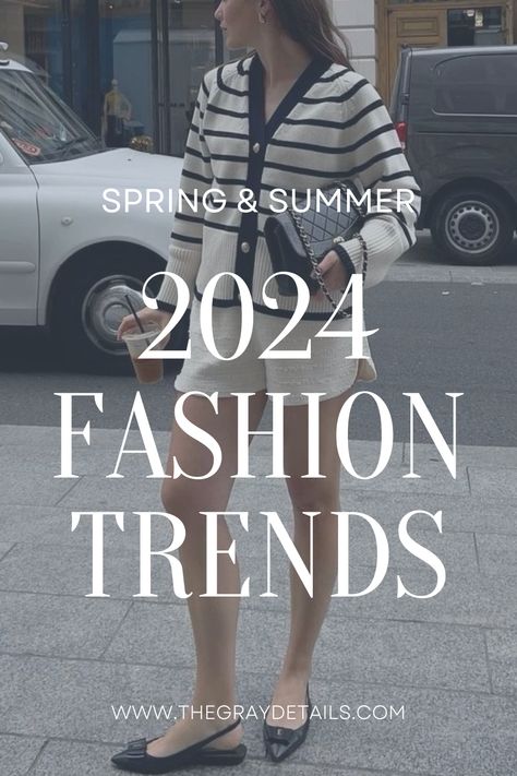 Spring and Summer 2024 Fashion Trends Summer 2024 Fashion Trends, Summer 2024 Fashion, Spring Wardrobe Essentials, Spring Summer Fashion Trends, Fashion Trend Forecast, 2024 Fashion Trends, Summer Trends Outfits, Fashion Fail, Summer Capsule Wardrobe