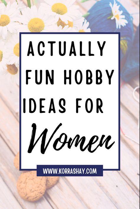 Hobby Ideas For Women, Productive Activities, Unusual Hobbies, Retirement Activities, I Need A Hobby, Easy Hobbies, Grow As A Person, Hobbies For Adults, Make Your Own Wine