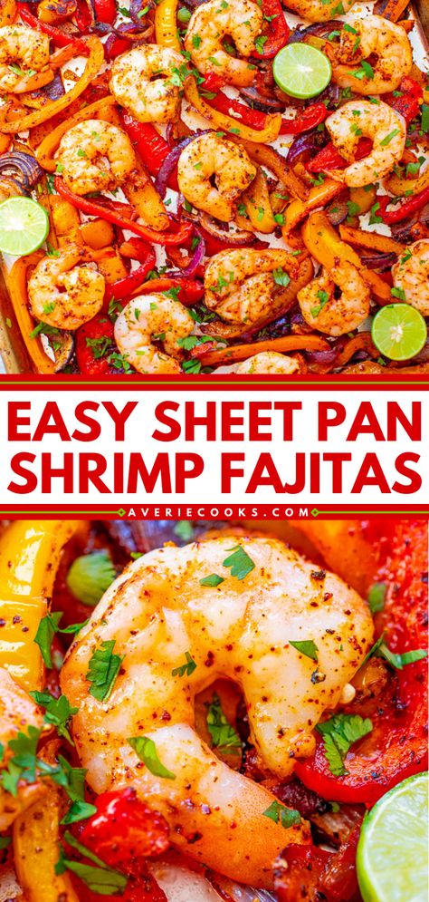 Quick & Easy Sheet Pan Shrimp Fajitas - Averie Cooks Shrimp Fajita Seasoning Recipe, Frozen Shrimp Sheet Pan Dinner, Sheet Pan Shrimp Bake, Oven Shrimp Fajitas, One Pan Shrimp Fajitas, Grilled Shrimp Fajitas, Sheet Pan Dinners Shrimp, One Pan Fajitas, Shrimp Fajitas Sheet Pan