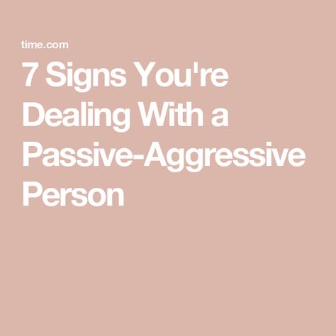 7 Signs You're Dealing With a Passive-Aggressive Person Passive Aggressive Quotes, Passive Aggressive People, Behavior Quotes, Passive Aggressive Behavior, Graduation Quotes, People Skills, Passive Aggressive, Red Flags, Coping Strategies