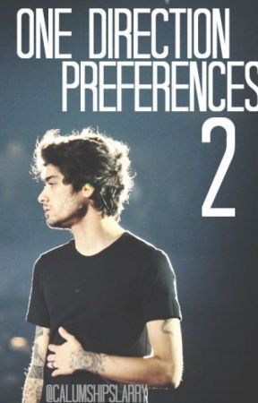 One Direction Preferences 2 von calumshipslarry 1d Preferences, 5sos Preferences, One Direction Preferences, One Direction Facts, Turn Him On, One Direction Lyrics, 1d Imagines, One Direction Imagines, Harry Styles Imagines