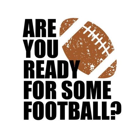 Are You Ready For Some Football, Design Vip, Brother Scanncut2, Football Theme Party, Football Signs, Football Themes, Name Frame, Silhouette Stencil, Post Quotes