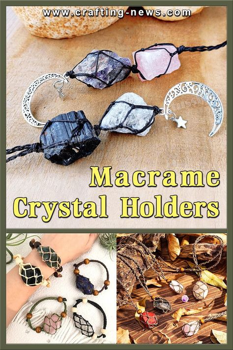 24 Macrame Crystal Holders Macrame Crystal Holder, Hanging Crystals Diy, Crystal Bracelets Tutorial, Deco Hippie, Crystal Necklace Diy, Stone Wrapping Tutorial, Crystal Bracelets Diy, Crystal Wrapping, Crystal Car Charms