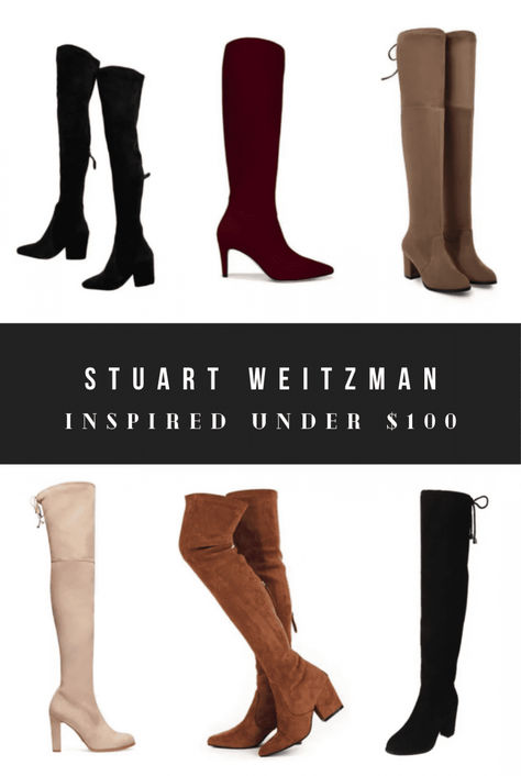 Stuart Weitzman Boots Look Alikes and Alternatives Look Alikes, Stuart Weitzman Lowland, Ysl Handbags, Barefoot Dreams Blanket, Boots Look, Stuart Weitzman Boots, Affordable Shoes, Comfy Sandals, Trendy Boots