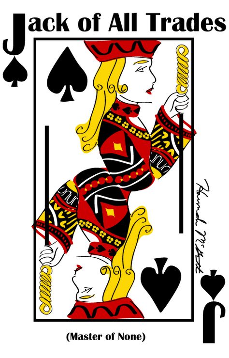 Jack of All Trades Jack Of Trades Tattoo, Jack Of All Trades Drawing, Jack Of All Trades Tattoo Design, Jack Of All Trades Tattoo Ideas, Jack Tattoo Playing Card, Jack Card Design, Jack Of All Trades Aesthetic, Jack Of Spades Tattoo, Jack Card Tattoo