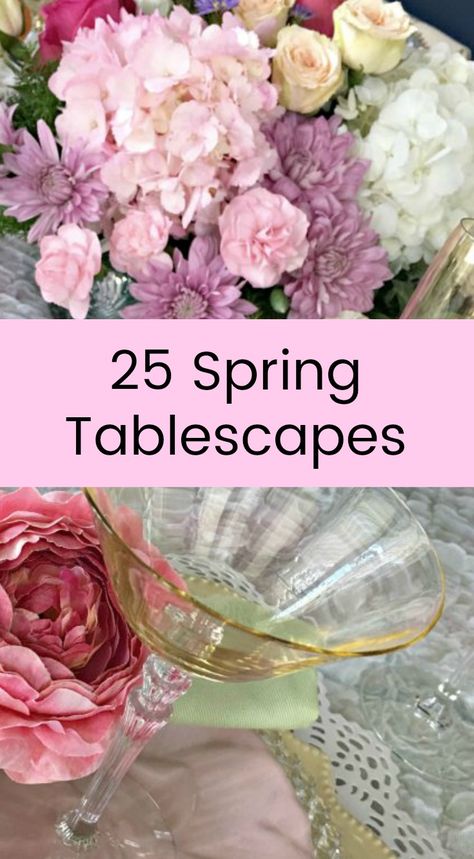 25 Spring Tablescapes! - Celebrate & Decorate Spring Luncheon Decorations, Elegant Dinner Party, Spring Decoration, Tablescape Inspiration, Spring Tablescapes, Holiday Tablescapes, Table Scape, Table Inspiration, Spring Table