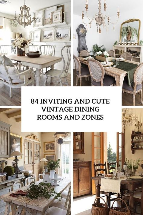 84 Inviting And Cute Vintage Dining Rooms And Zones - DigsDigs Dining Room Vintage Decor, Vintage Dining Room Ideas, 1940s Dining Room, Cottage Dining Room Ideas, Vintage Dining Room Decor, Old Dining Room, Nostalgic Decor, Vintage Dining Room Table, Cottage Dining Rooms