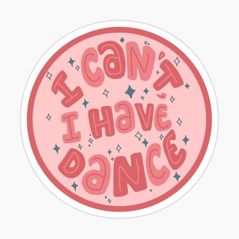 Dance Teacher Quotes, Dance Stickers Aesthetic, Dance Stickers, Dance Mom Sticker, Dance Stickers Hip Hop, Dancer Stickers, Ballet Teacher, Dance Teacher Gifts, Handlettering Quotes