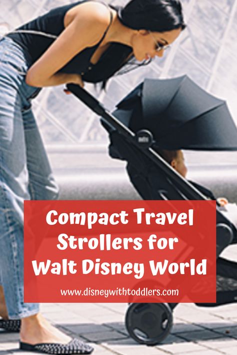 Compact travel strollers for infants and toddlers. Best strollers for flying. Perfect carriages for the Disney parks | Disney with Toddlers Disney With Toddlers, Compact Stroller, Best Double Stroller, Toddler Stroller, Twin Strollers, Travel Stroller, Toddler Travel, Disney Tips, Easy Travel