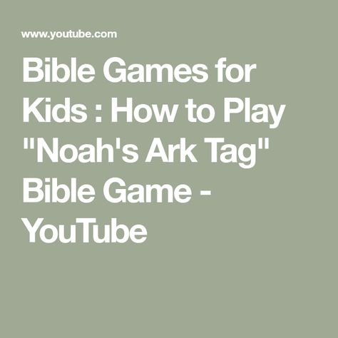 Bible Games for Kids : How to Play "Noah's Ark Tag" Bible Game - YouTube Noah’s Ark Activities, Noah’s Ark For Preschoolers, Noah's Ark Games For Kids, Noah’s Ark Sunday School, Noah's Ark Game, Noah’s Ark Bible Lesson, Ark Craft, Vacation Bible School Craft, Church Games