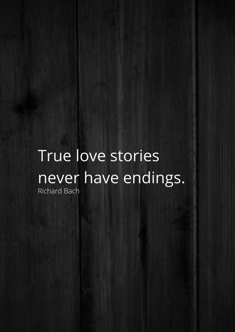 True love stories never have endings. True Love Stories Never Have Endings, Positive Quotes Wallpaper, Girly Swag, True Love Stories, Mind Quotes, Positive Quote, Endless Love, Love Stories, Beautiful Mind