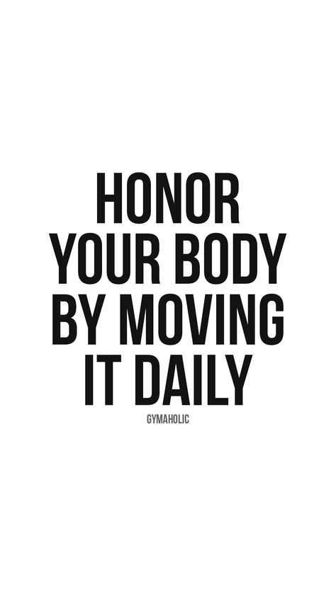 Daily Workout Quote, Moving My Body Quotes, Daily Movement Quote, Excercise Quotes Motivation Inspiration, Move Your Body Quotes Motivation, Workout Affirmations Exercise, Positive Gym Quotes Motivation, Movement Quotes Inspiration, Vision Board Body Fitness Motivation