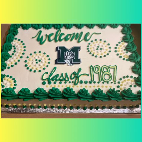 School Reunion Cake Ideas, Green Sheet Cake Designs, High School Reunion Cookies, Class Reunion Cake Ideas, Class Of 1993 Reunion, Gold Class, Class Reunion, Graduation Cakes, Occasion Cakes