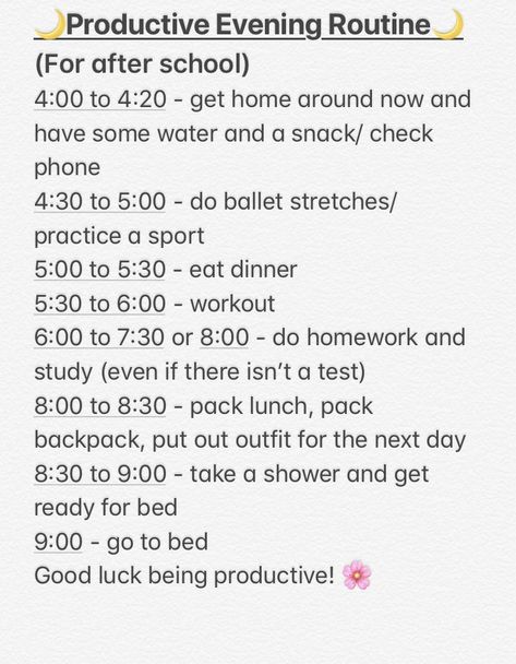 Here’s a decent afternoon routine I made (I probably wont regularly get to bed at 9:00 though 😅) Everyday Night Routine, Afternoon Routine Aesthetic, Afternoon School Routine, Afternoon Study Schedule, Afternoon Study Routine, Evening Study Routine, Afternoon Routine Ideas, Afternoon Checklist, Productive Afternoon Routine