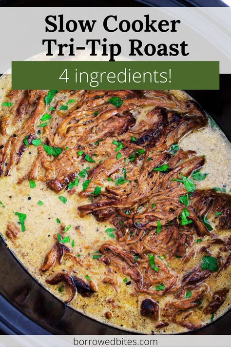 Crock Pot Tri Tip, Tri Tip Roast Crock Pot Recipe, Tri Tip Recipes Crockpot, Slow Cooker Tri Tip, Tritip Recipes, Tri Tip Steak Recipes, Cooking Tri Tip, Tip Roast, Pot Roast Crock Pot Recipes