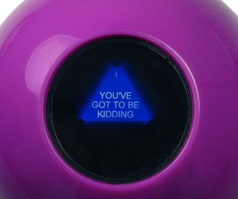 A evil? Psychic trying to convince the students to put her soul into someone and they chose an 8-ball Eight Ball Aesthetic, Magic Eight Ball Aesthetic, Ramona Flowers Aesthetic, Kate Bishop Aesthetic, Magic Eight Ball, Magic 8 Ball Sayings, Magic 8 Ball Answers, 8 Ball, Psychic Aesthetic