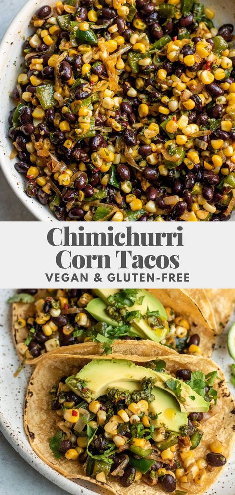 These Chimichurri Corn Tacos come together quick for an easy weeknight dinner. They are loaded with herby tangy flavor from the homemade chimichurri sauce and freshly sauteed corn. Budget friendly and perfect to meal prep for meals. Chimichurri Vegan Dinner, Vegan Chimichurri Dish, Whole Vegetarian Recipes, Vegan Quick Recipes, Chimichurri Vegetarian, Summer Vegan Meals, Corn Tacos Recipe, Healthy Meatless Meals, Chimichurri Tacos