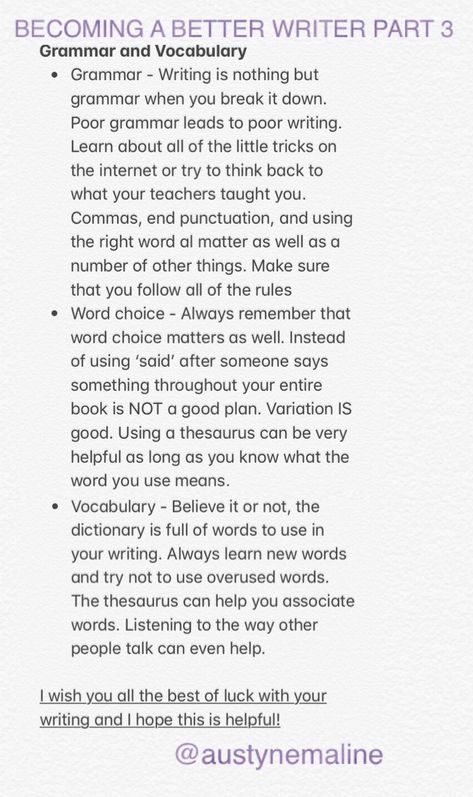 Ways to grow as a writer and improve your work. BECOMING A BETTER WRITER {part 3} Make sure to visit @austynemaline for part 1 and 2! How To Be A Better Writer, How To Become A Better Writer, How To Be A Writer, How To Be A Good Writer, Artistic Writing, How To Write Better, Animation Tips, Opinion Essay, Writing Corner