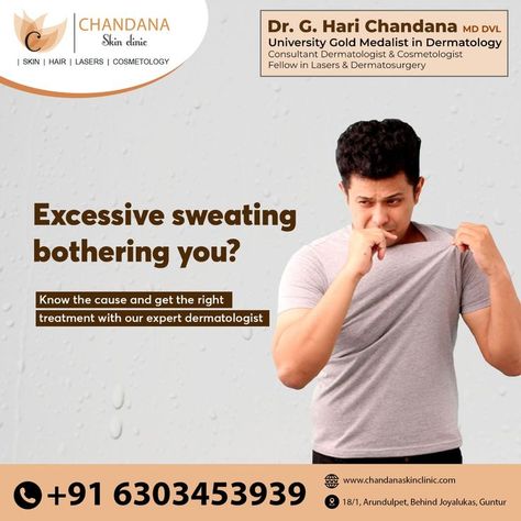 Dermatologist Excessive Sweating Causes, Botox Wrinkles, Laser Hair Reduction, Laser Resurfacing, Hair Regrowth Treatments, Branding Session, Post Ad, Clear Skin Tips, Excessive Sweating